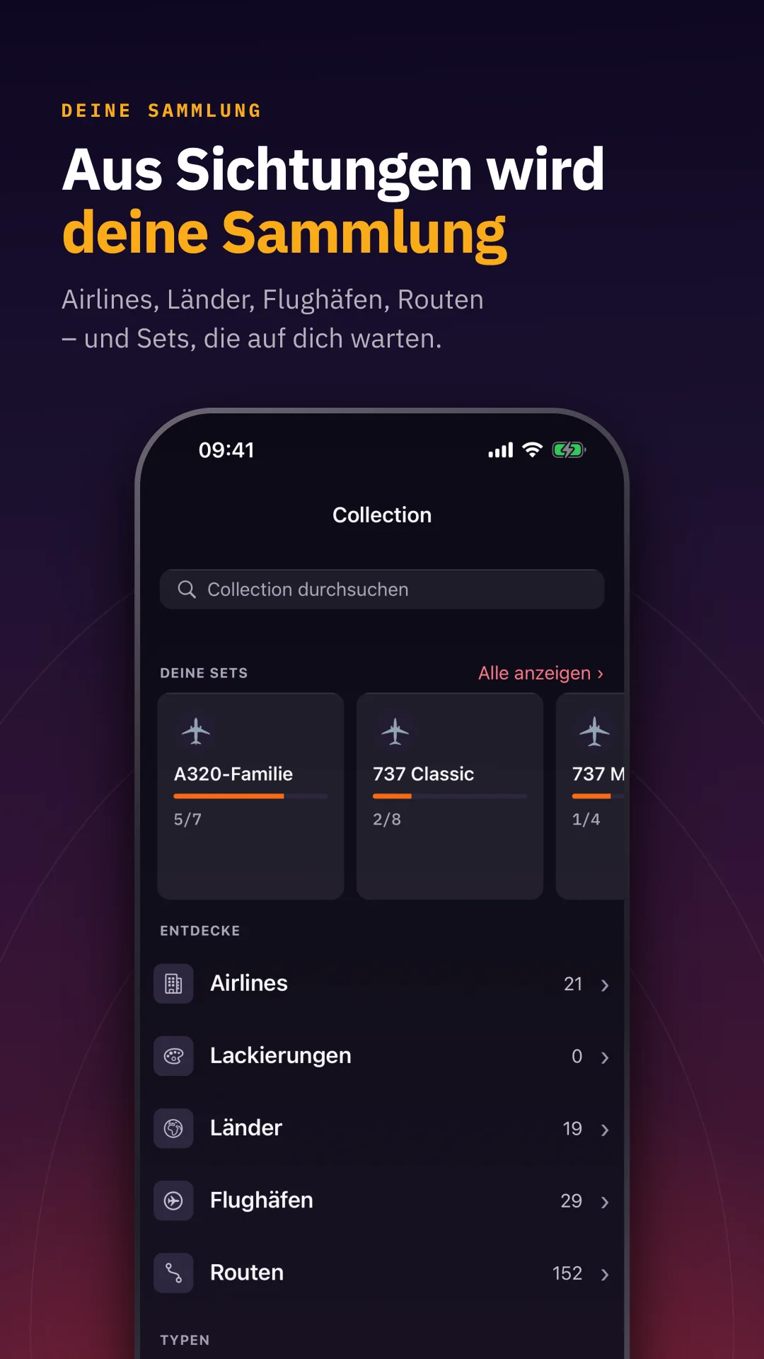 Aus Sichtungen wird deine Sammlung — Airlines, Länder, Flughäfen, Routen – und Sets, die auf dich warten.
